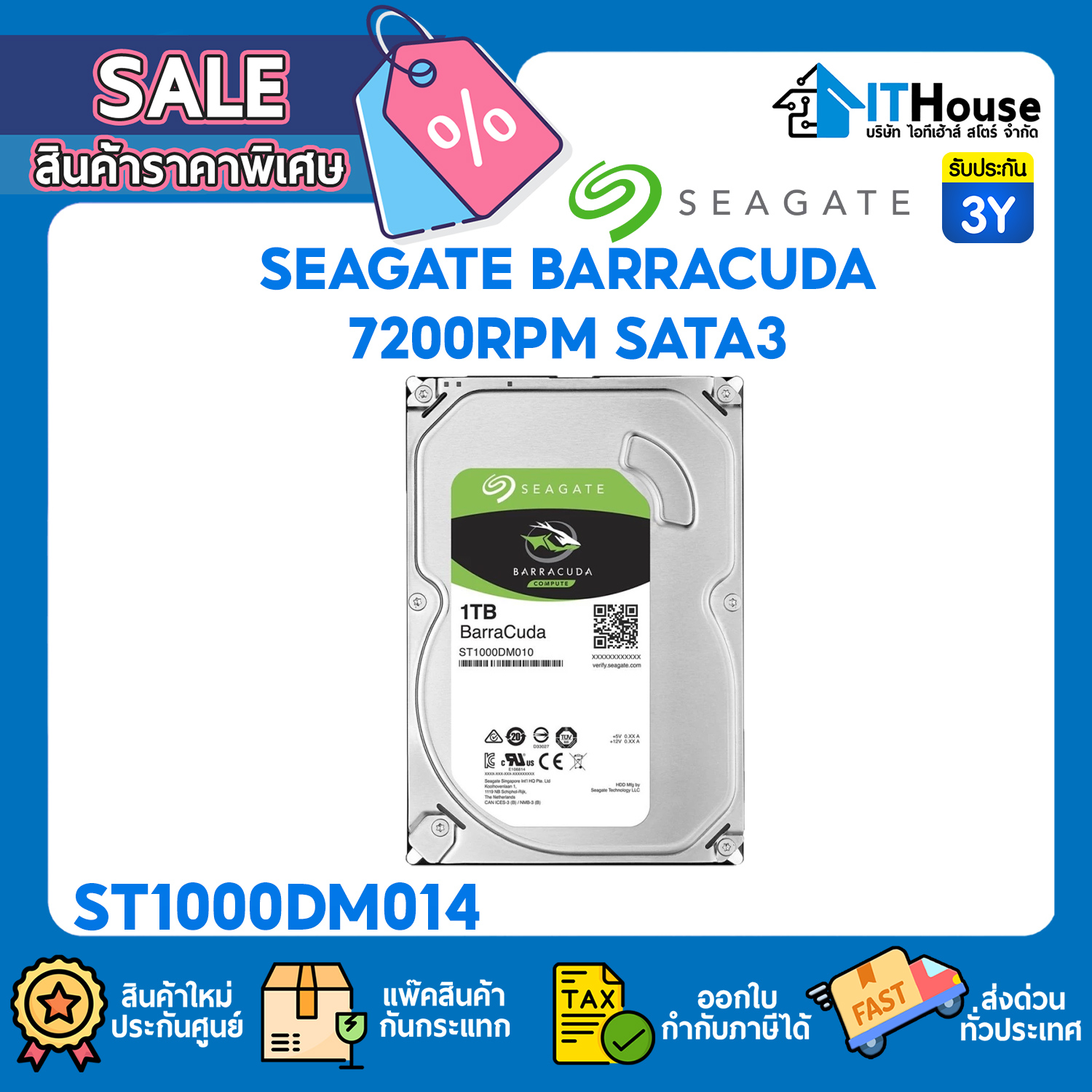 HDD PC 3.5" : 1TB SEAGATE BARRACUDA 7200RPM SATA3 256MB (ST1000DM014) #3Y