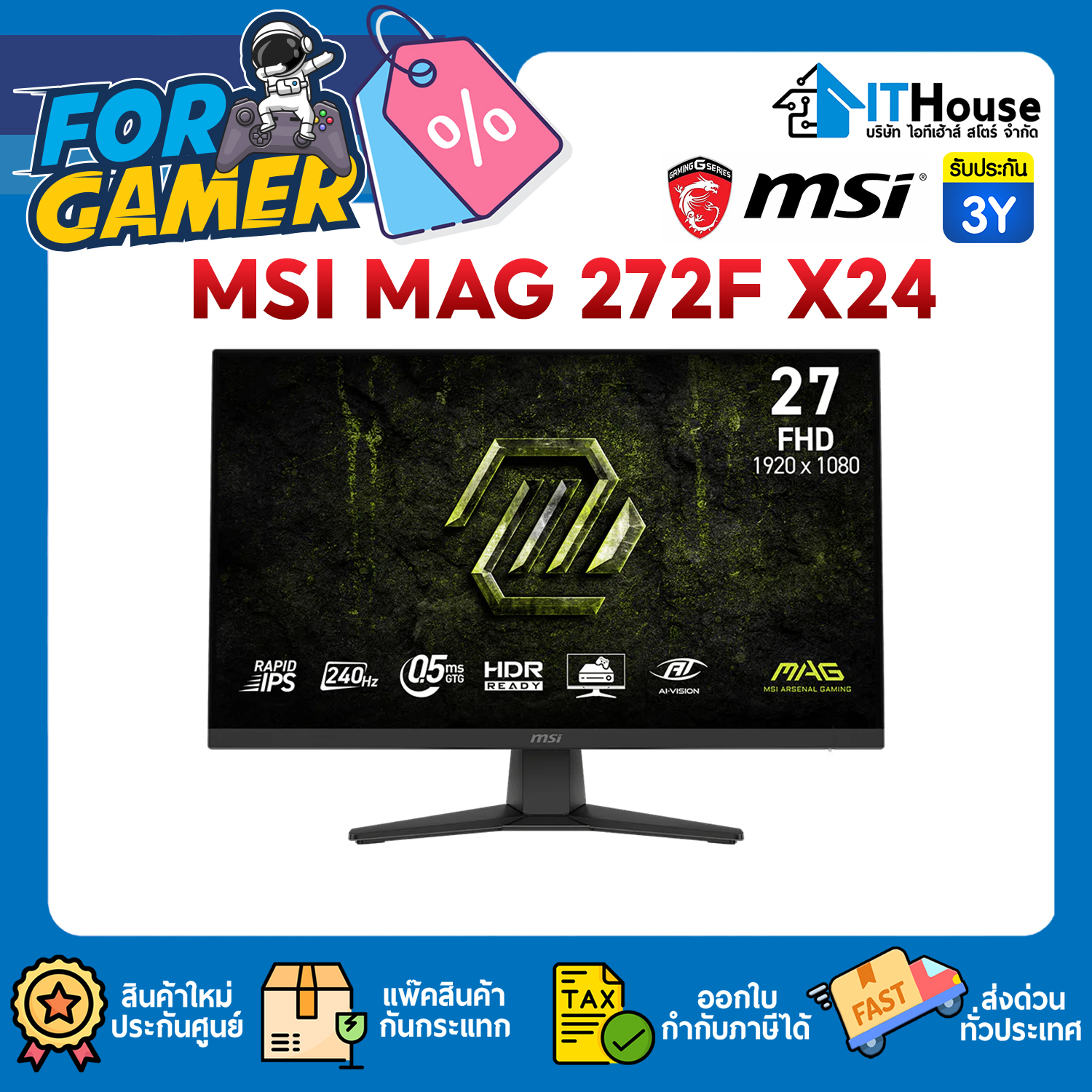 MONITOR 27" : MSI MAG 272F X24 (IPS,DP,HDMI) 240Hz #3Y